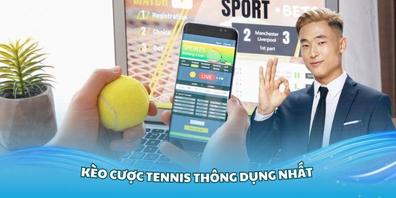 Tổng hợp các thể kèo mà người chơi cần biết khi cá độ tennis